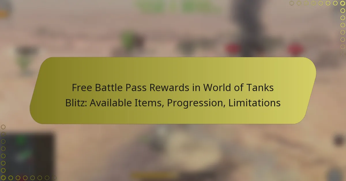 featured-image-free-battle-pass-rewards-in-world-of-tanks-blitz-available-items-progression-limitations