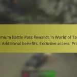 Premium Battle Pass Rewards in World of Tanks Blitz: Additional benefits, Exclusive access, Pricing