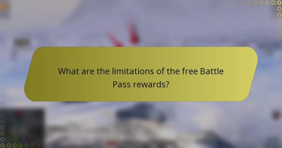 What are the limitations of the free Battle Pass rewards?